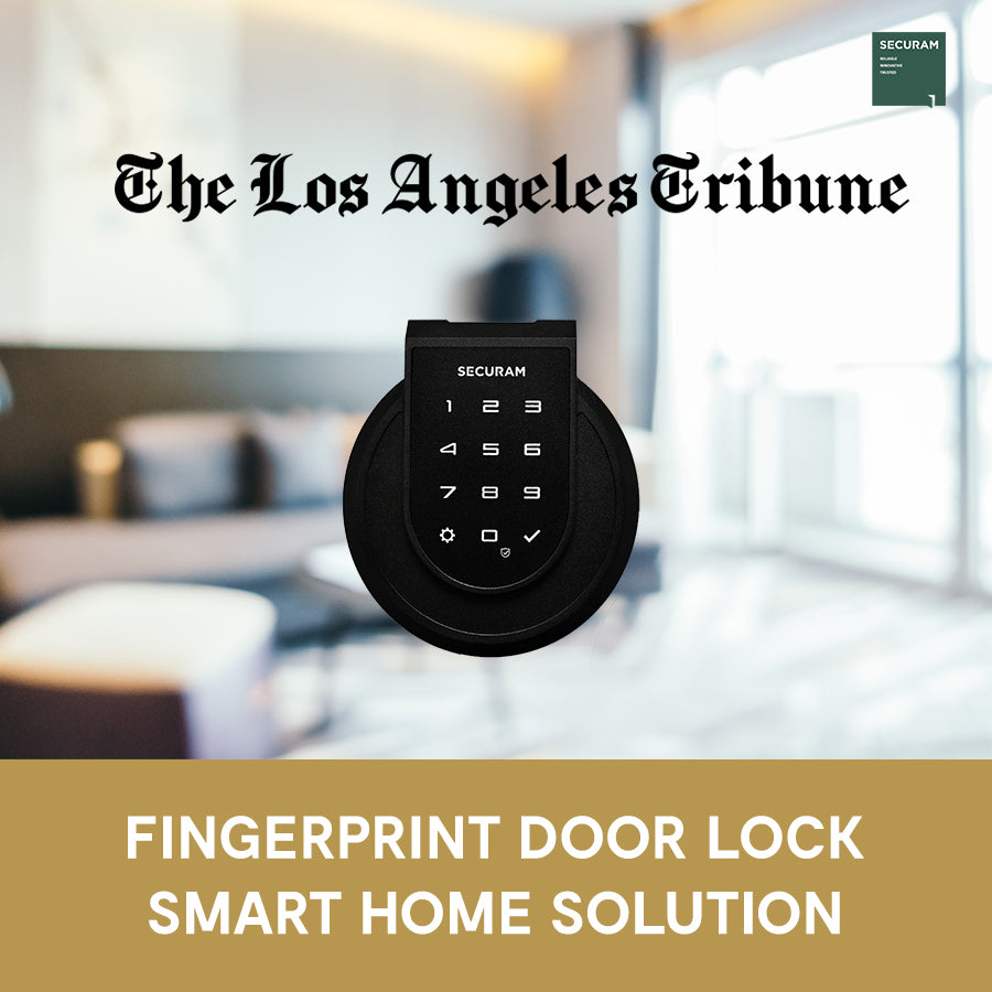 SECURAM Introduces One-Touch Fingerprint Door Lock as part of Smart Home Solutions